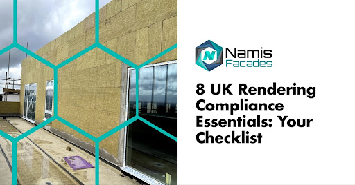 8 UK Rendering Compliance Essentials Your Checklist